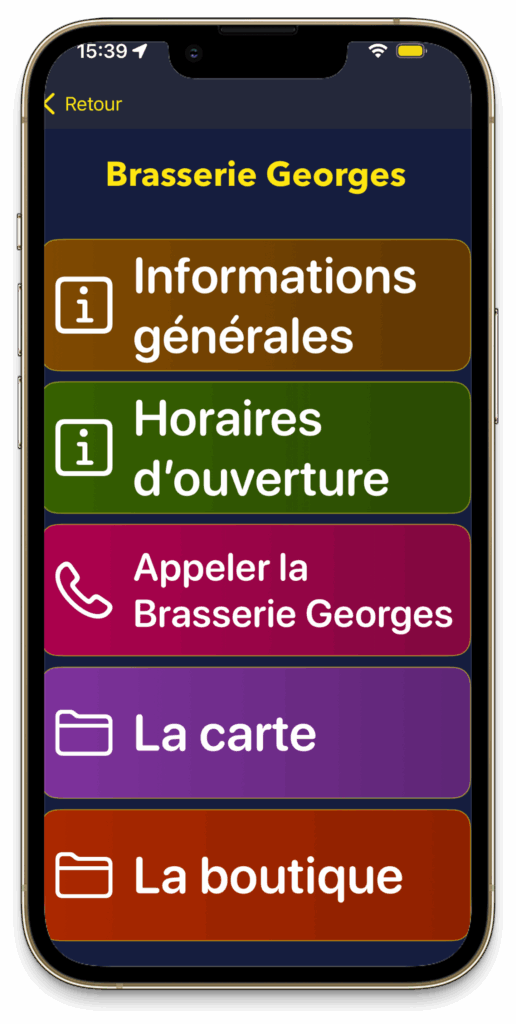 Exemple de fonctionnalité sur l'écran de smartphone pour un restaurant : informatins générales, horaires d'ouvertures,  appeler la brasserie, la carte, la boutique 